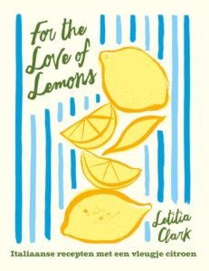 For the Love of Lemons, Letitia Clark